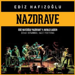 Ediz Hafızoğlu Nazdrave Live