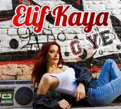 Elif Kaya O Ye
