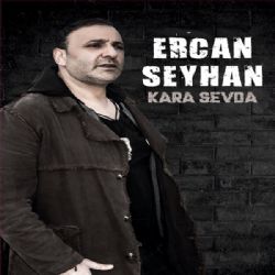 Ercan Seyhan Kara Sevda