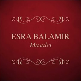 Esra Balamir MASALCI