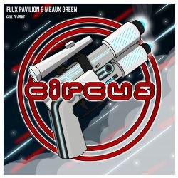 Flux Pavilion Call To Arms