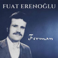Fuat Erenoğlu Ferman