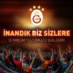 Galatasaray Tribün Korosu İnandık Biz Sizlere