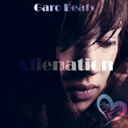 Garo Beats Alienation