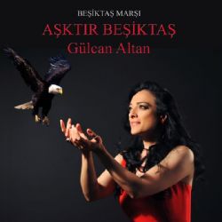 Gülcan Altan Aşktır Beşiktaş
