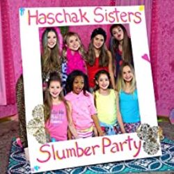 Haschak Sisters Slumber Party