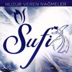 Huzur Veren Nağmeler Sufi