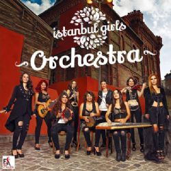 İstanbul Girls Orchestra İstanbul Girls Orchestra