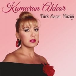 Kamuran Akkor Türk Sanat Müziği