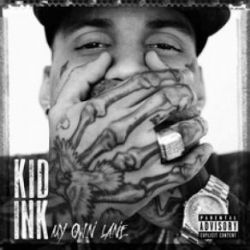 Kid Ink My Own Lane
