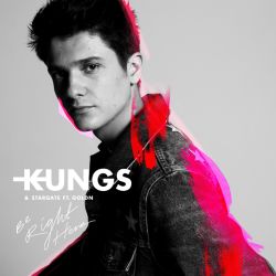 Kungs Be Right Here