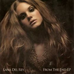 Lana Del Rey From The End