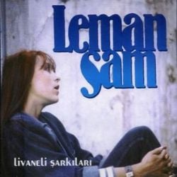 Leman Sam Livaneli Şarkıları