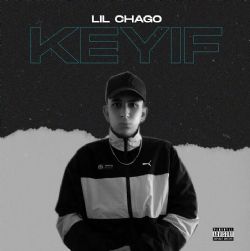 Lil Chago Keyif