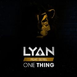 Lyan One Thing