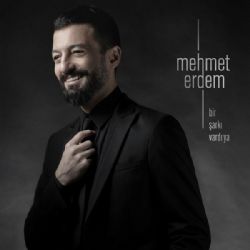 Mehmet Erdem Sevemedim Kara Gözlüm