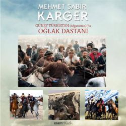 Mehmet Sabir Karger Oğlak Destanı