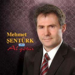 Mehmet Şentürk Al Götür
