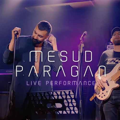 Mesud Paragan Live Performance
