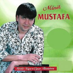 Minik Mustafa Sözlü Süper Oyun Havaları