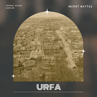 Murat Baytaş Urfa