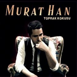 Murat Han Toprak Kokusu