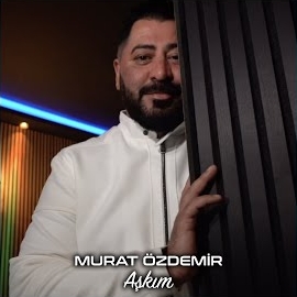 Murat Özdemir Aşkım