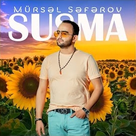 Mursel Seferov Susma