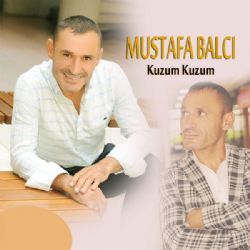 Mustafa Balcı Kuzum Kuzum