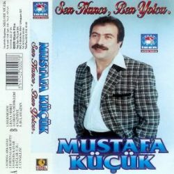 Mustafa Küçük Sen Hancı Ben Yolcu