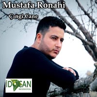 Mustafa Ronahi Çıngi Cane