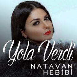 Natavan Hebibi Yola Verdi
