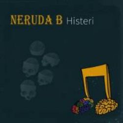 Neruda B Histeri