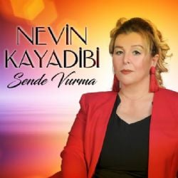 Nevin Kayadibi Sende Vurma