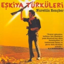 Eşkiya Türküleri