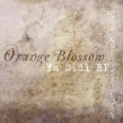 Orange Blossom Ya Sidi
