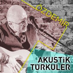 Özdemir Akustik Türküler