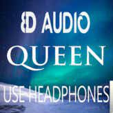 Queen Queen 8D Şarkılar