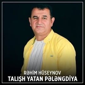 Rehim Hüseynov Talış Yatan Pelengdiya