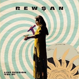 Rewşan Live Session Vol 1