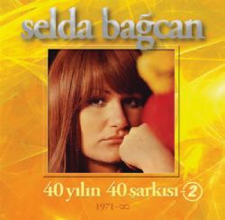 Selda Bağcan 40 Yılın 40 Şarkısı 2