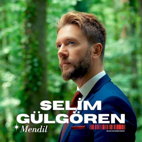 Selim Gülgören Mendil