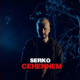 Serko Cehennem