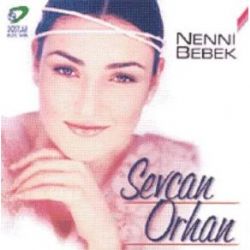 Sevcan Orhan Nenni Bebek