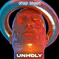 Speed Sounds Unholy