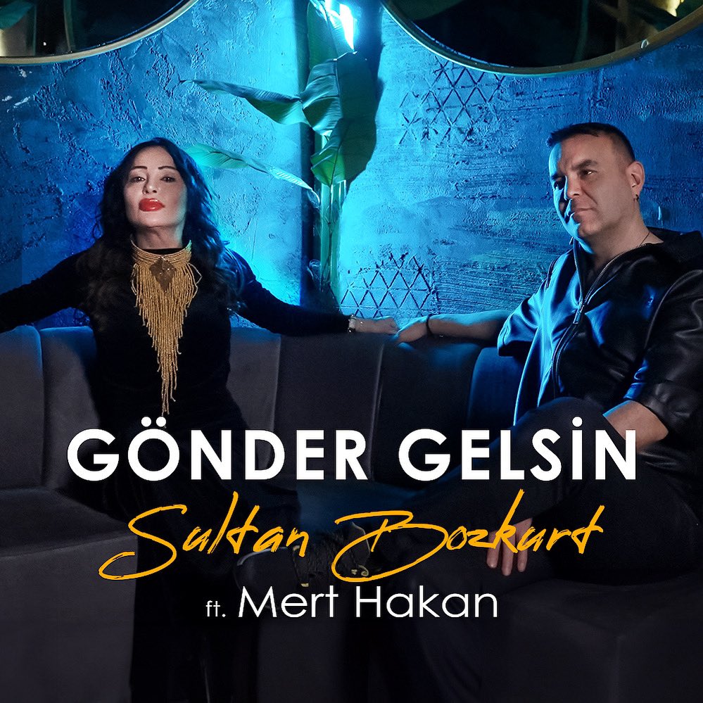 Sultan Bozkurt Gönder Gelsin