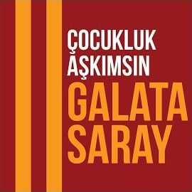 Tarık İster Çocukluk Aşkımsın Galatasaray
