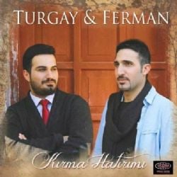 Turgay Ferman Kırma Hatırımı