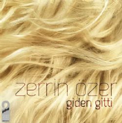 Zerrin Özer Giden Gitti (Single)