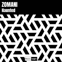 Zomani Haunted